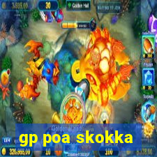 gp poa skokka